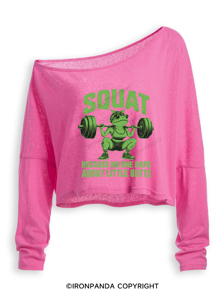 SQUAT BECAUSE NO ONE RAPS ABOUT LITTLE BUTTS FUNNY FROG Off Shoulder Long Sleeve Crop Top