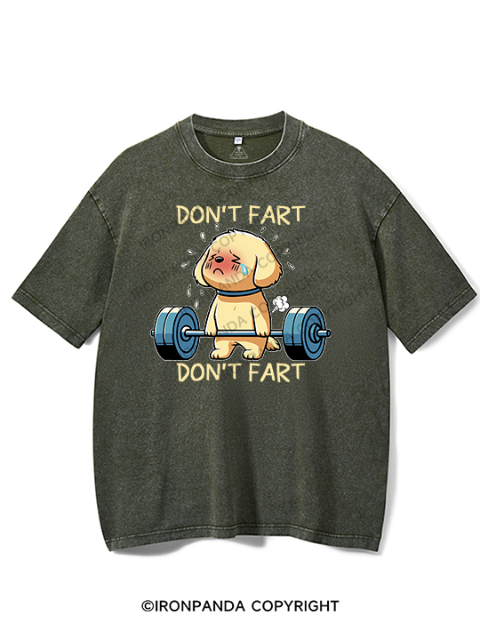 DON'T FART Washed Gym Shirt