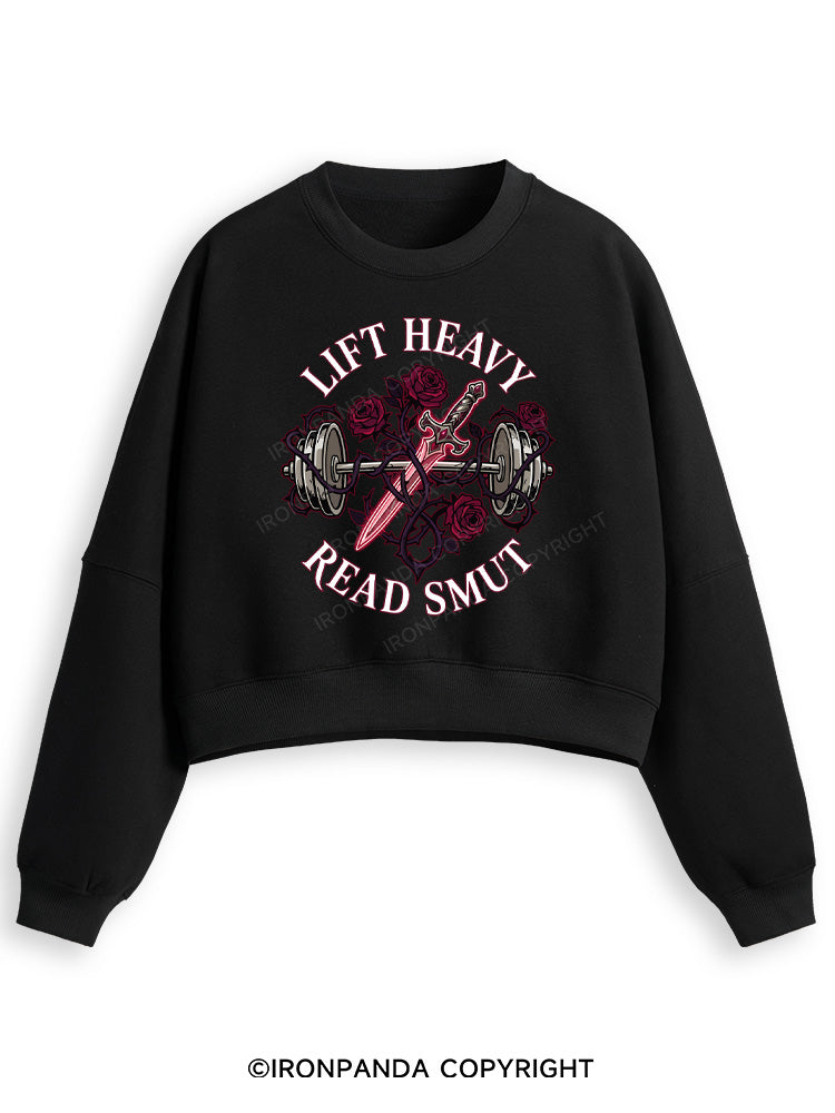 LIFT HEAVY READ SMUT Fleece Crop Sweatshirt