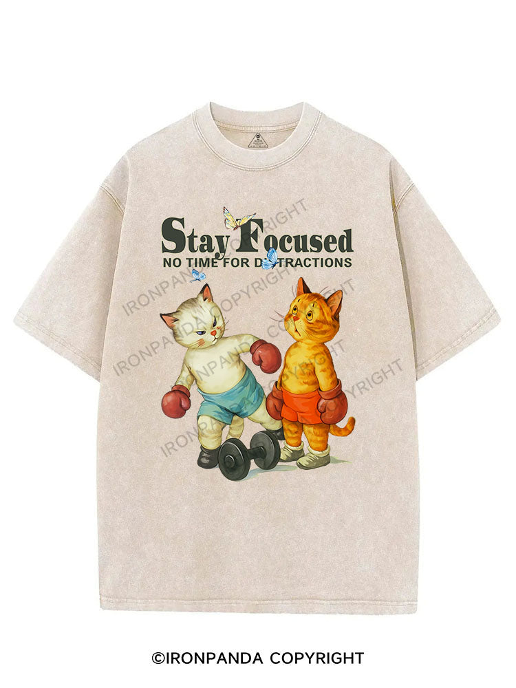 STAY FOCUSED NO TIME FOR DISTRACTIONS VINTAGE GYM SHIRT