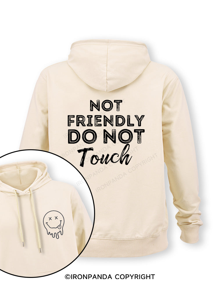 Not friendly, do not touch Double-Sided Printed Classic Gym Hoodie