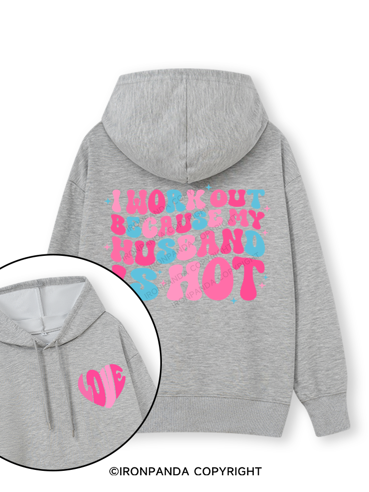 I Work Out Because My Husband is Hot Pink Double-Sided Printed Classic Gym Hoodie