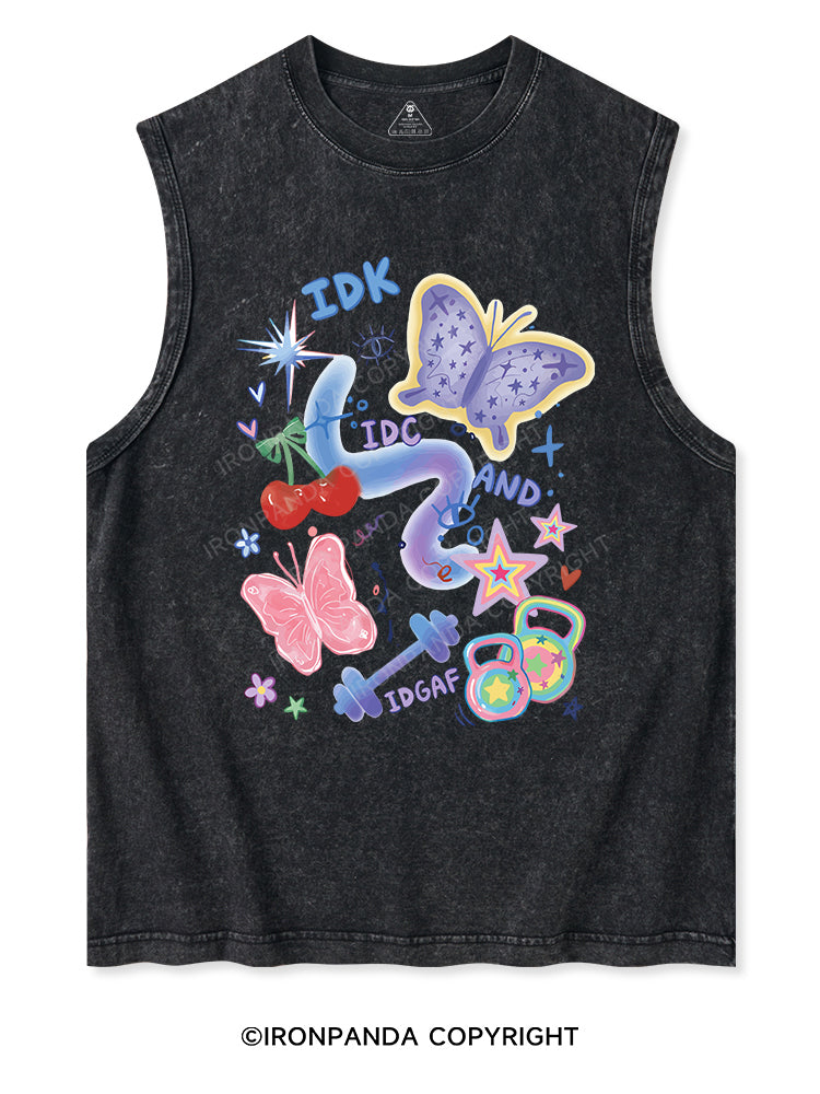 IDK, IDC AND IDGAF Washed Tank