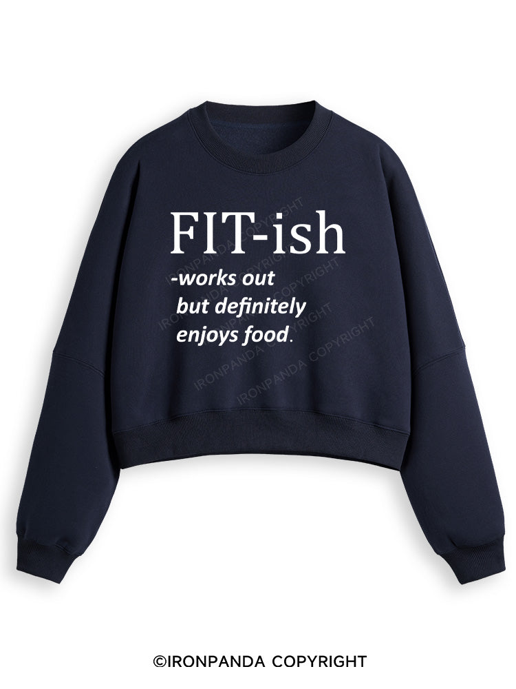 FIT-ISH Fleece Crop Sweatshirt