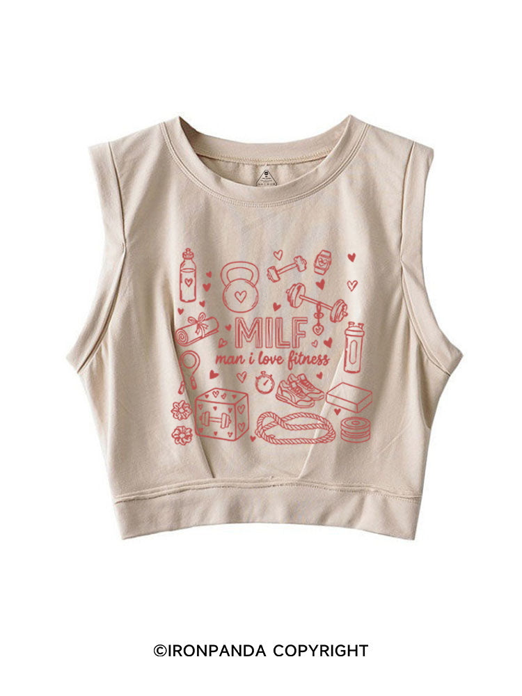 MILF man i love fitness SLEEVELESS CROP TOPS