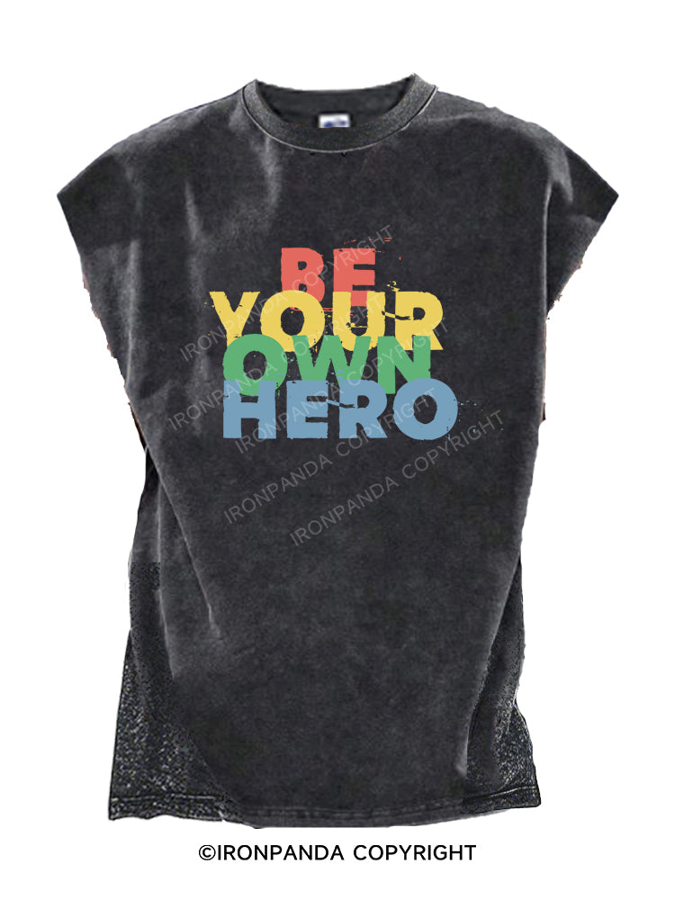 Be Your Own Hero Cut Off Tank
