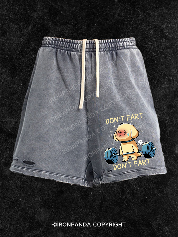 DON'T FART Washed Gym Shorts