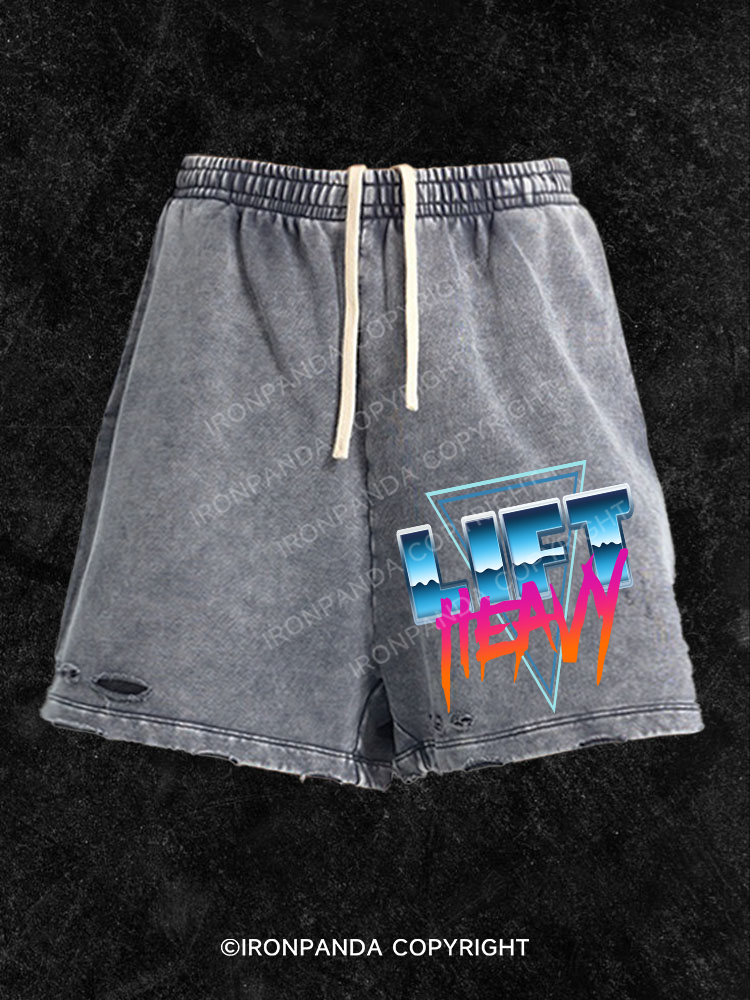 Lift Heavy Washed Gym Shorts