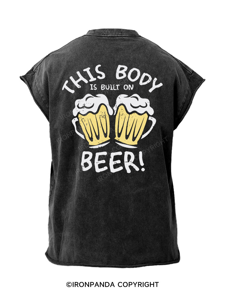 This body is built on beer! Back Printed Cut Off Tank