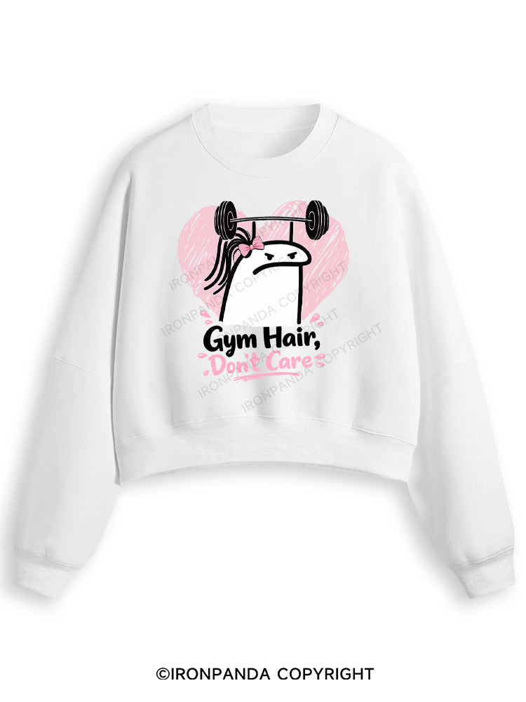 Gym Hair Don't Care Funny Gym Fleece Crop Sweatshirt