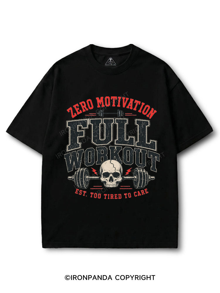 Zero Motivation Full Workout Est Too Tired To Care COTTON PUMP COVER