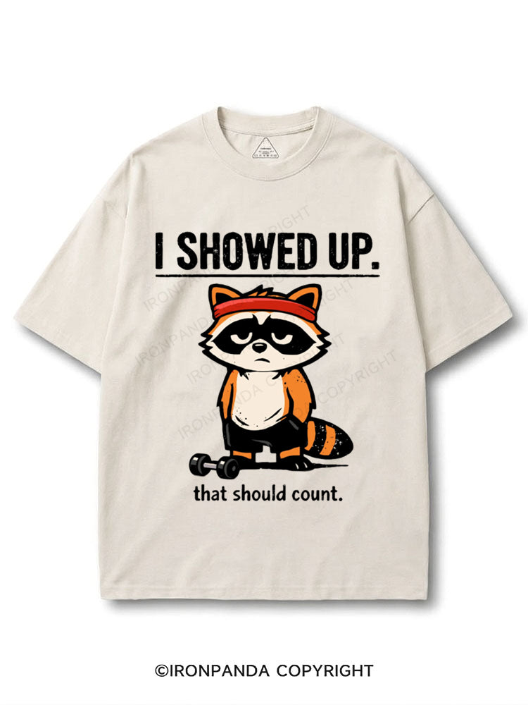 I Showed Up That Should Count Raccoon COTTON PUMP COVER