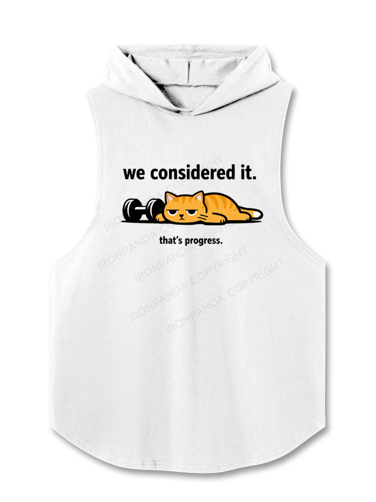 We Considered It That's Progress Lazy Cat Dumbbell Hooded Tank