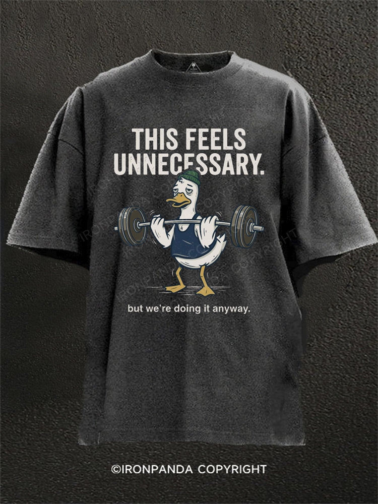 This Feels Unnecessary But We're Doing It Anyway Duck Lifting Weights Washed Gym Shirt