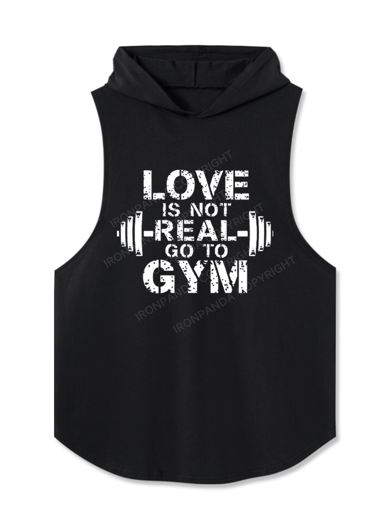 Love is fake, go to gym! Hooded Tank