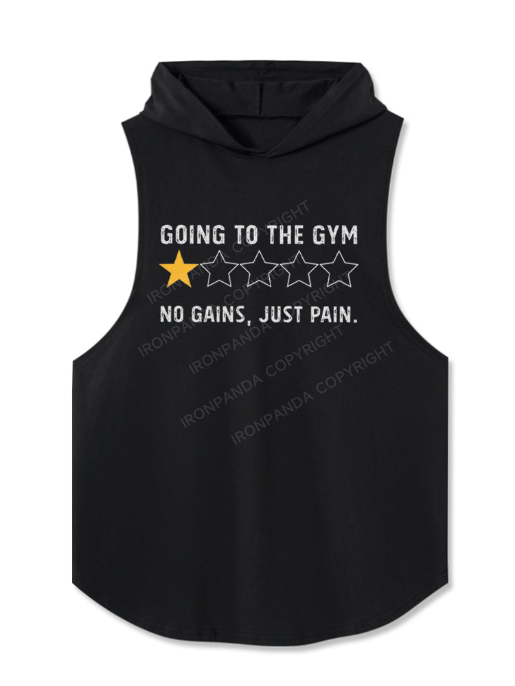 No Gains Just Pain Hooded Tank