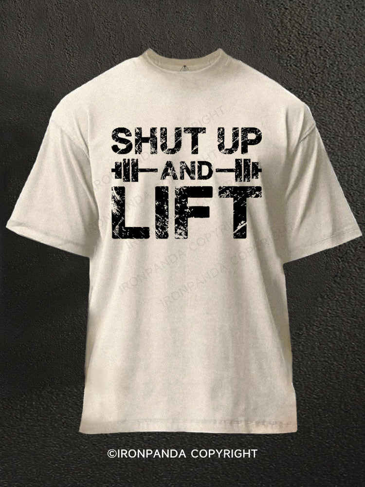 Shut Up And Lift Washed Gym Shirt