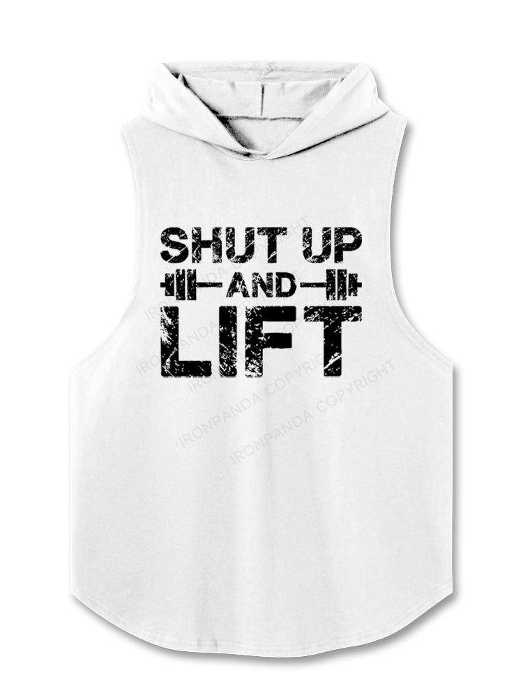 Shut Up And Lift Hooded Tank