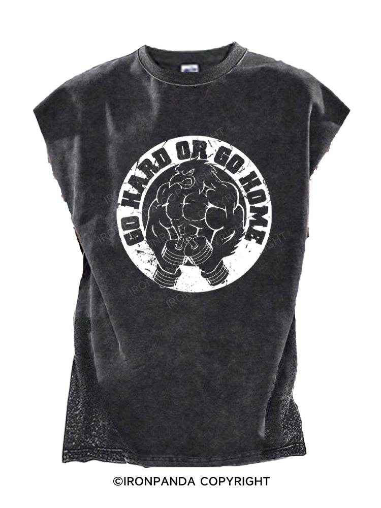 Go Hard or Go Home Funny Cut Off Tank