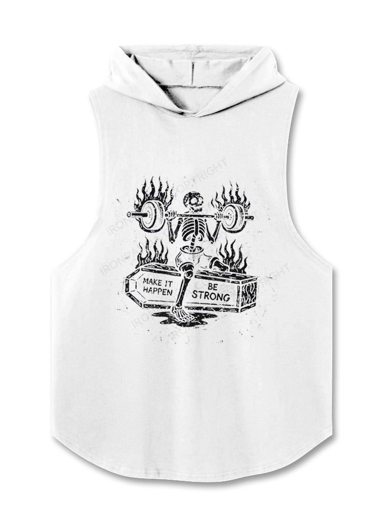 Make It Happen Skeleton Hooded Tank