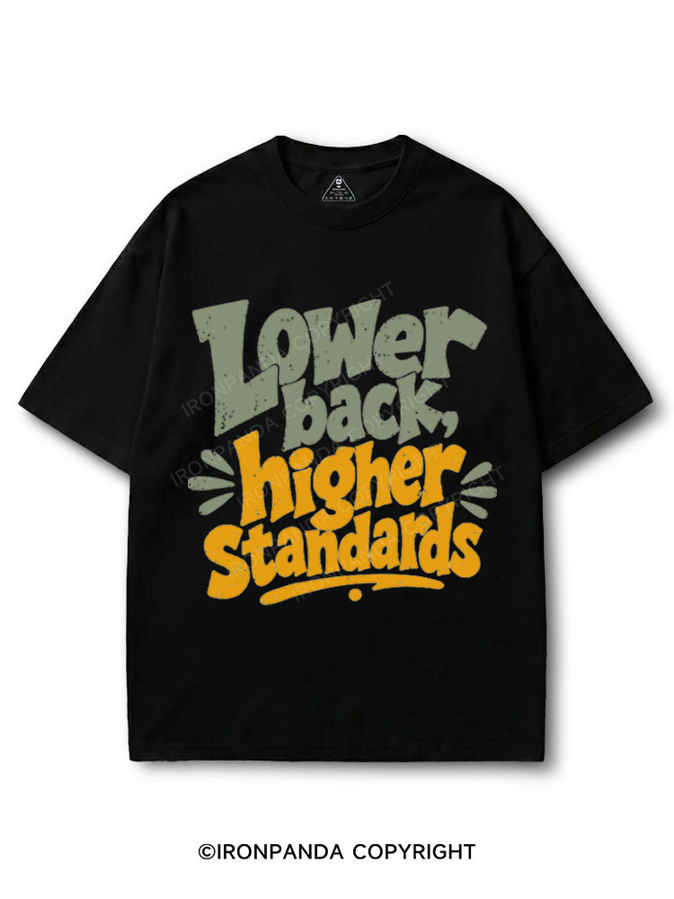 Lower Back Higher Standards COTTON PUMP COVER