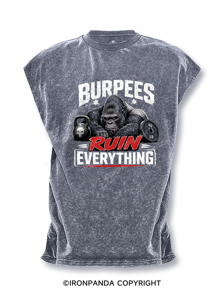 Burpees Ruin Everything Gorilla Cut Off Tank