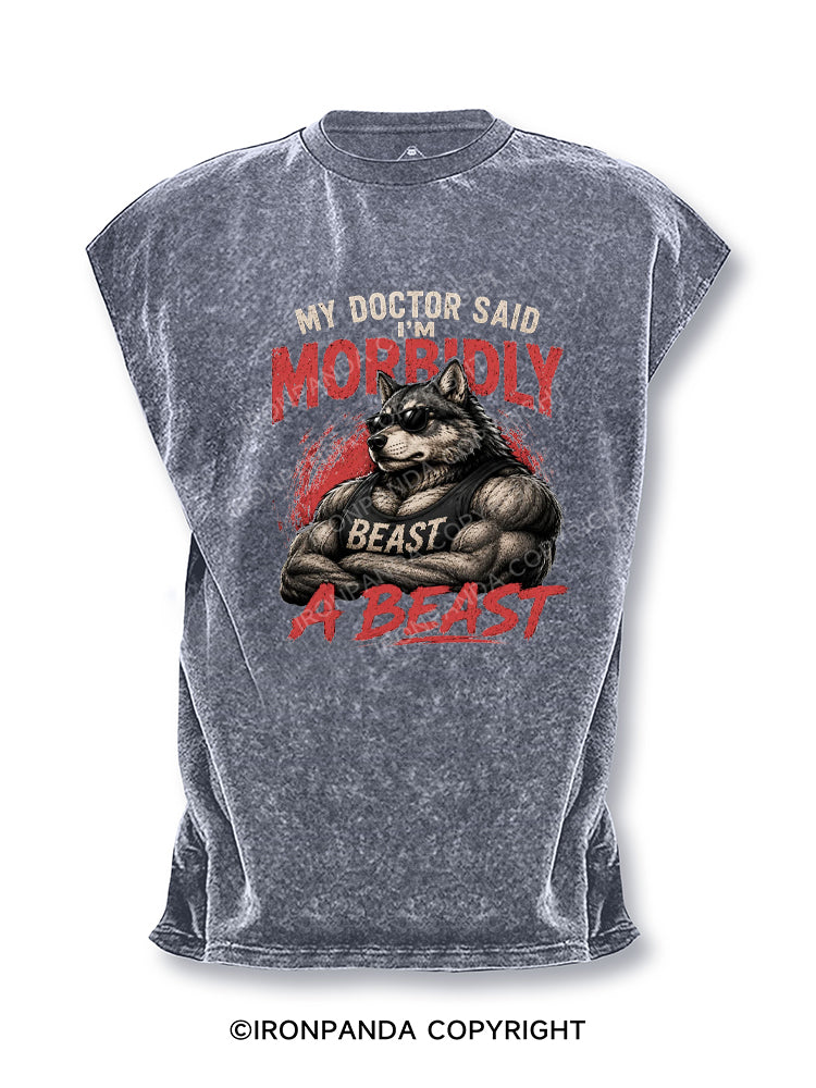 My Doctor Said I'm Morbidly A Beast Funny Alpha Wolf Cut Off Tank