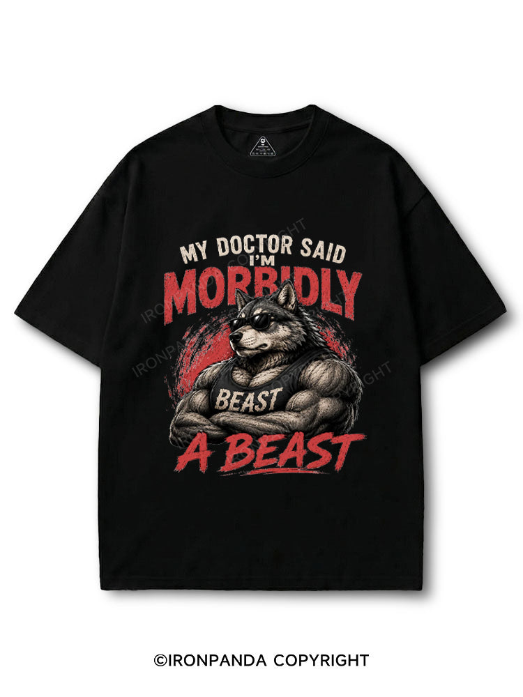 My Doctor Said I'm Morbidly A Beast Funny Alpha Wolf COTTON PUMP COVER