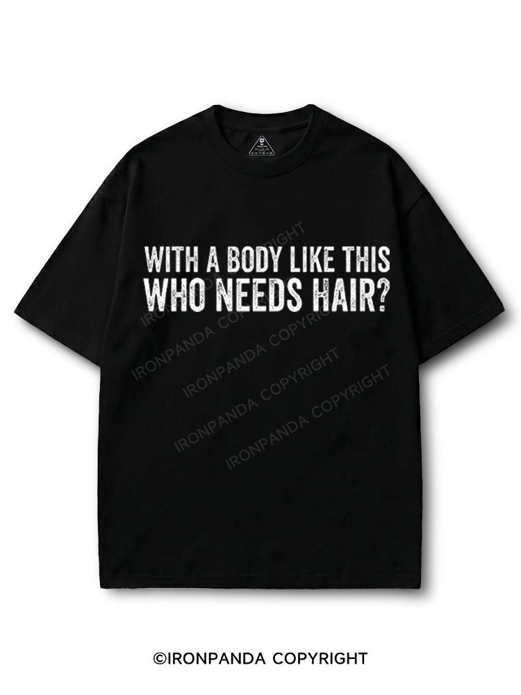 With A Body Like This Who Needs Hair? COTTON PUMP COVER