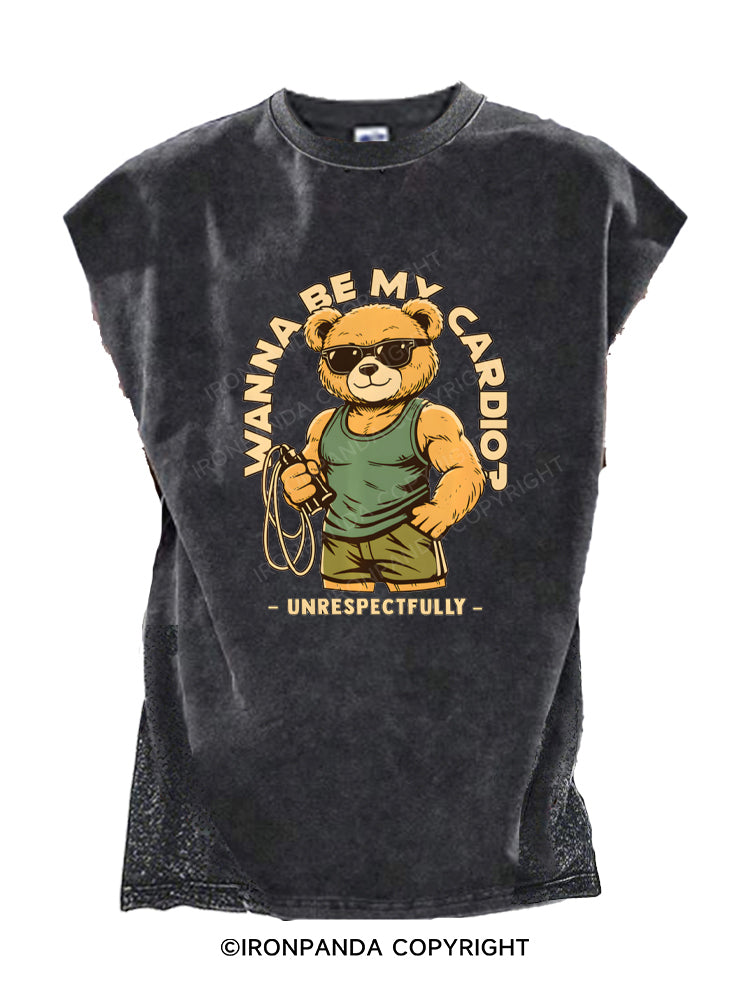 Wanna Be My Cardio Respectfully Cut Off Tank