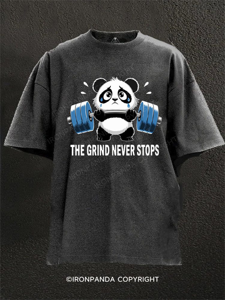 Funny Sad Panda Lifting Gym Humor The Grind Never Stops Washed Gym Shirt