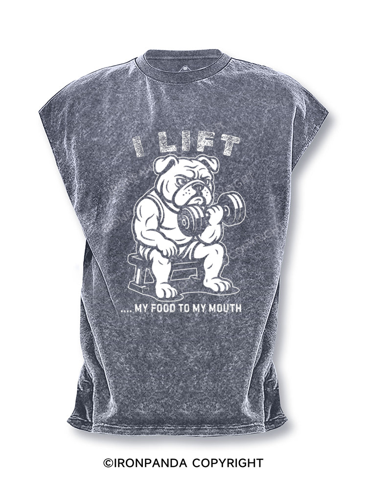 I LIFT, MY FOOD TO MY MOUTH Cut Off Tank