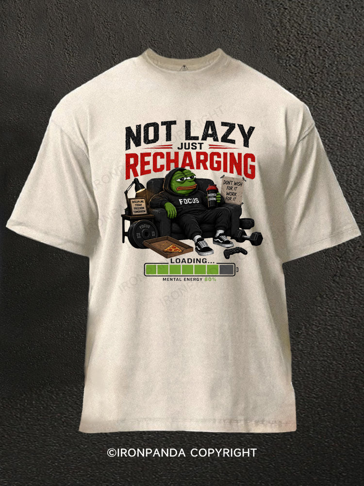 Not Lazy Just Recharging Pepe Frog Gamer Washed Gym Shirt