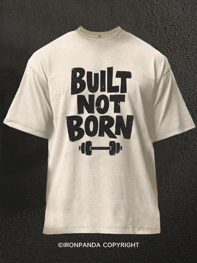 Built Not Born Washed Gym Shirt