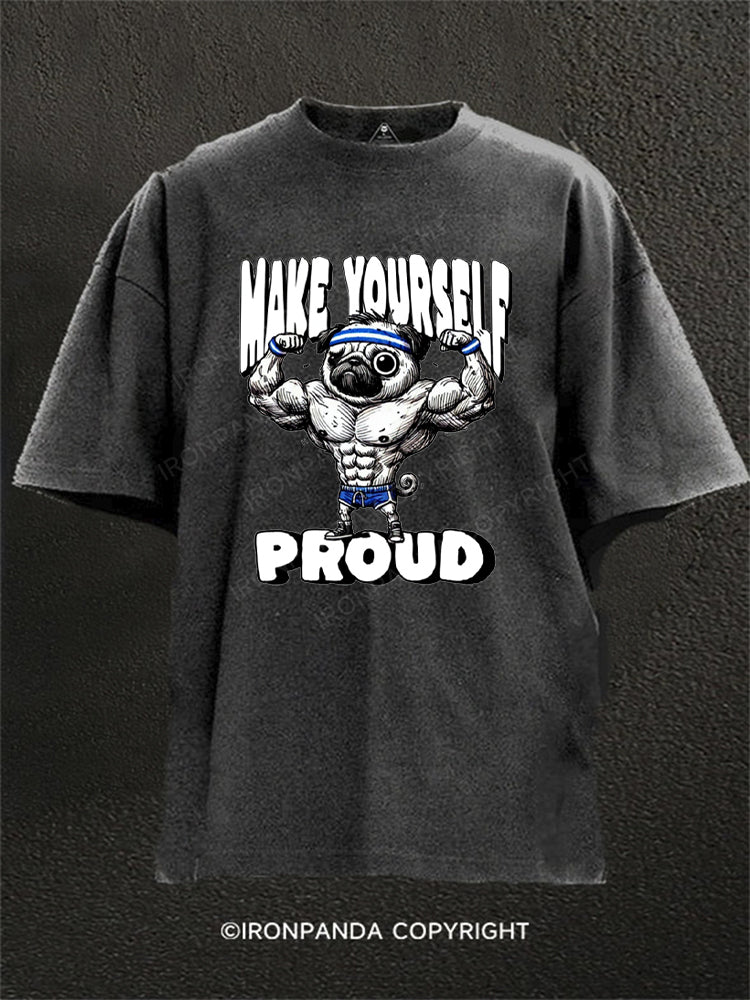 Make Yourself Proud Washed Gym Shirt