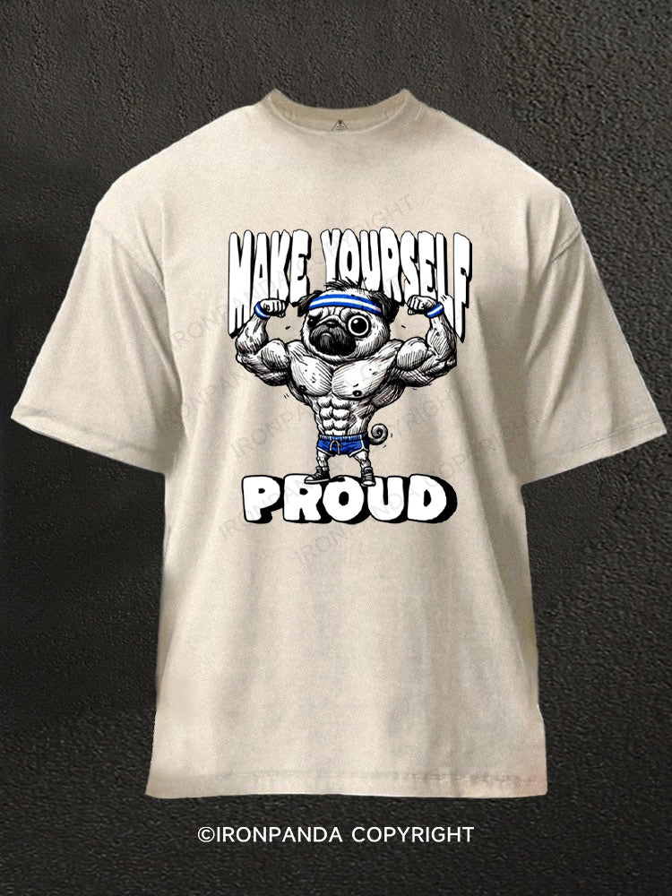 Make Yourself Proud Washed Gym Shirt