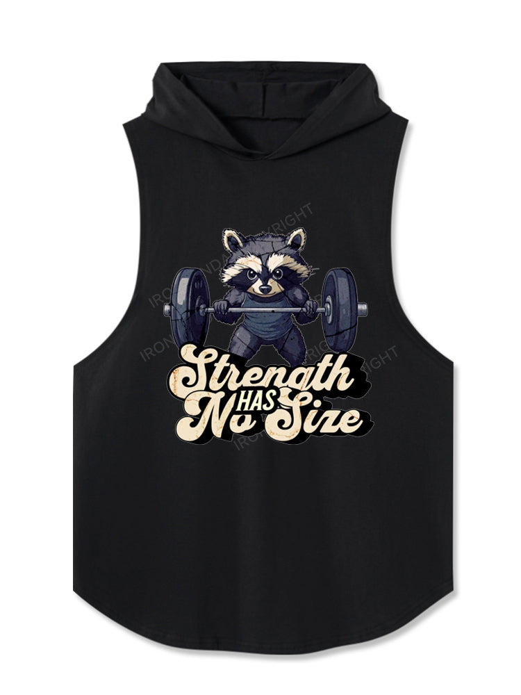Strength Has No Size Hooded Tank