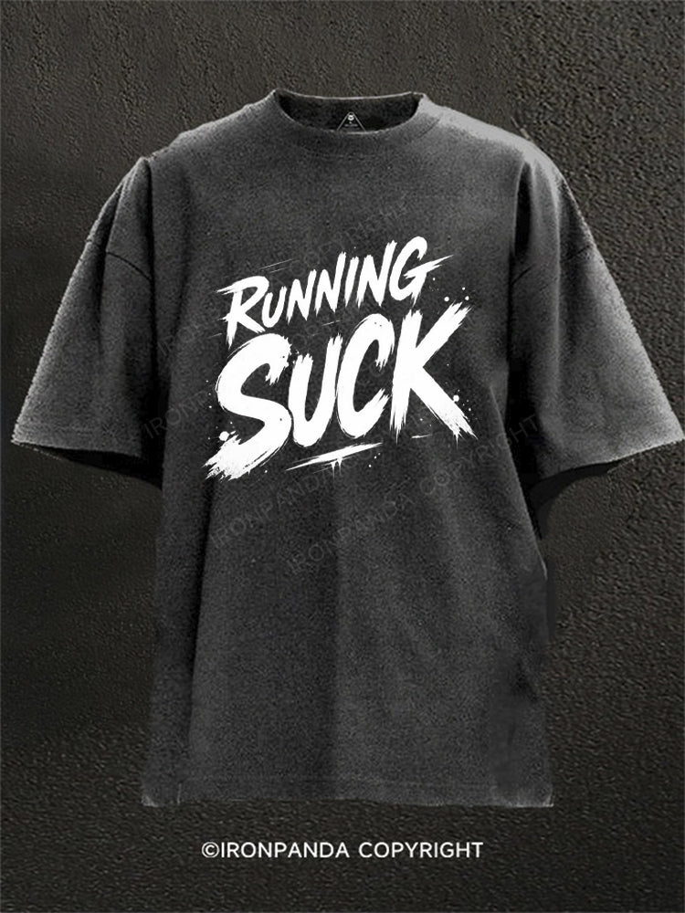 Running Sucks Washed Gym Shirt
