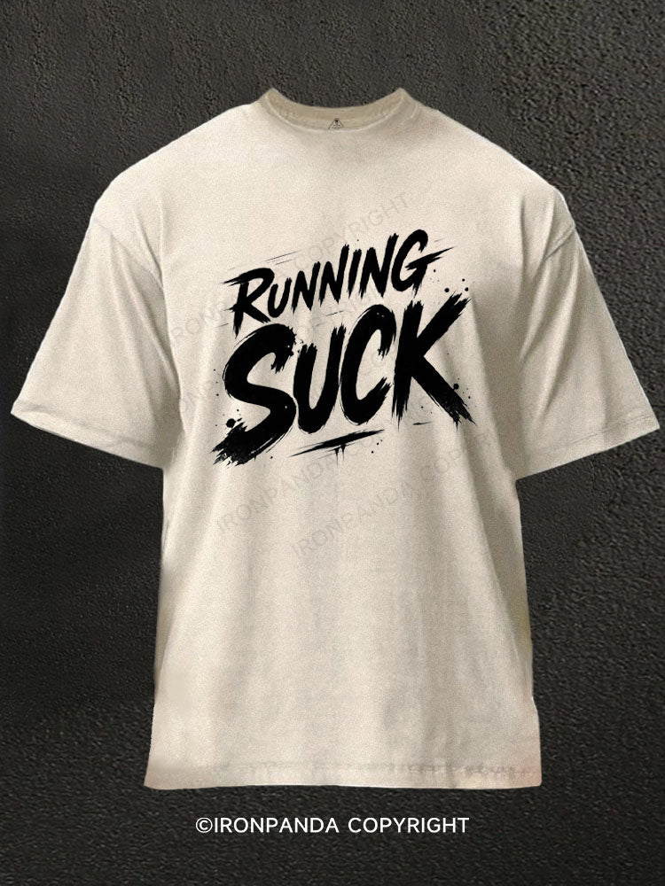Running Sucks Washed Gym Shirt