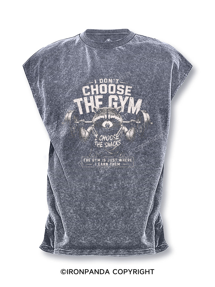 I DON’T CHOOSE THE GYM I CHOOSE THE SNACKS Cut Off Tank