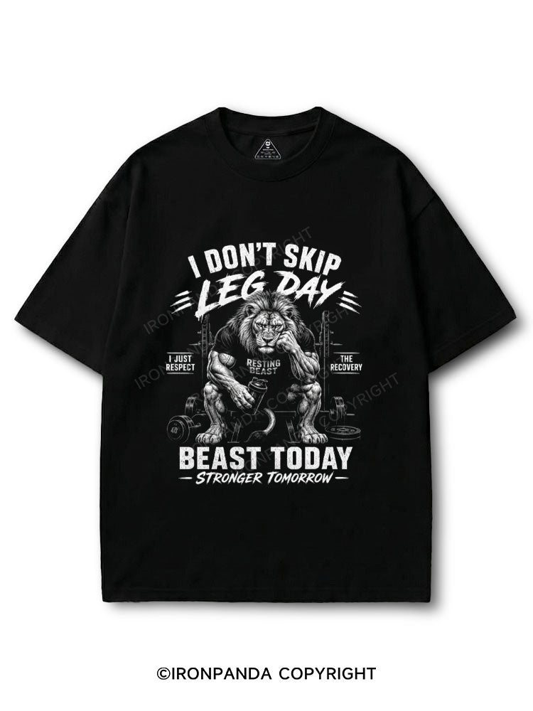 i dont skip leg day beast today stronger tomorrow COTTON PUMP COVER