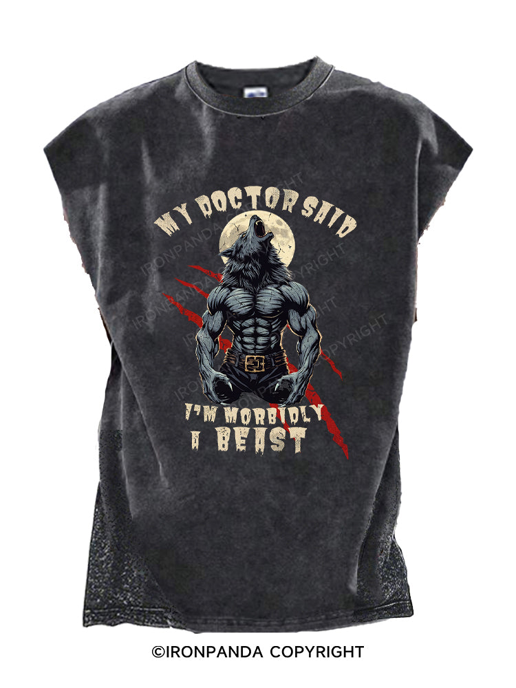 My Doctor Said I'm Morbidly A Beast Alpha Wolf Cut Off Tank