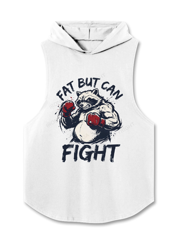 Fat But Can Fight Raccoon Hooded Tank