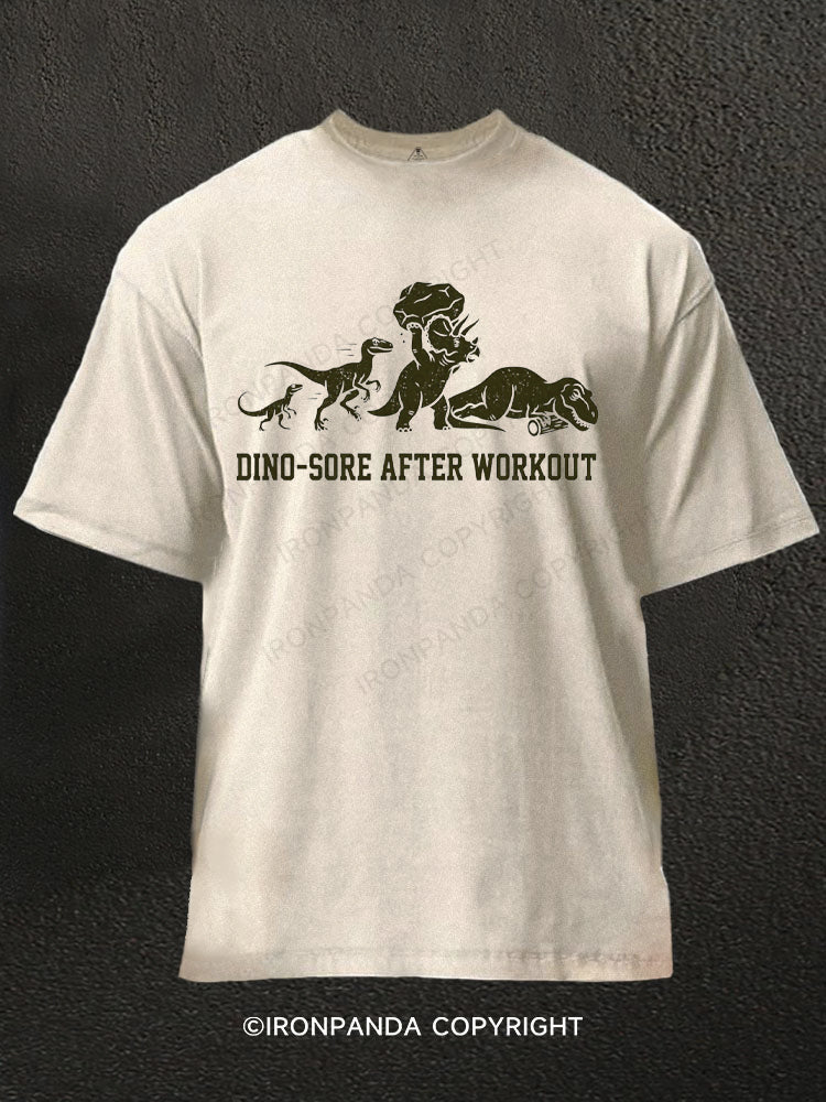 Dino-Sore After Workout Funny Washed Gym Shirt