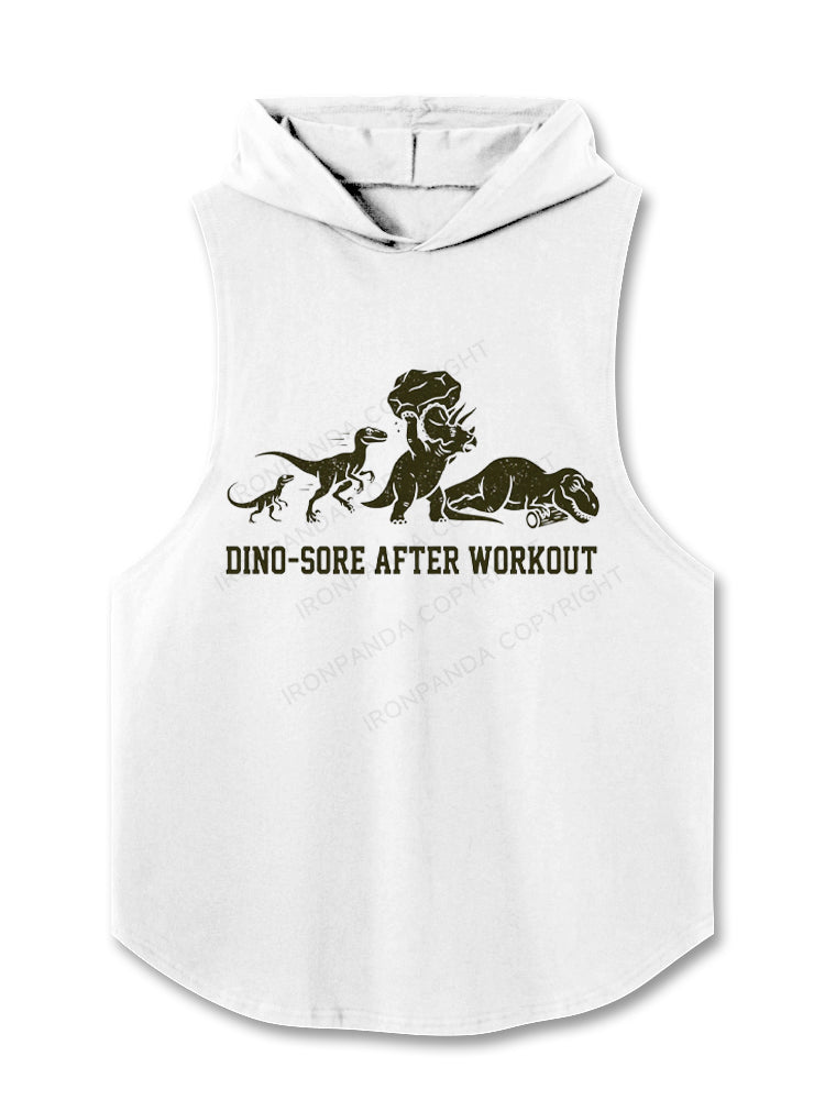 Dino-Sore After Workout Funny Hooded Tank