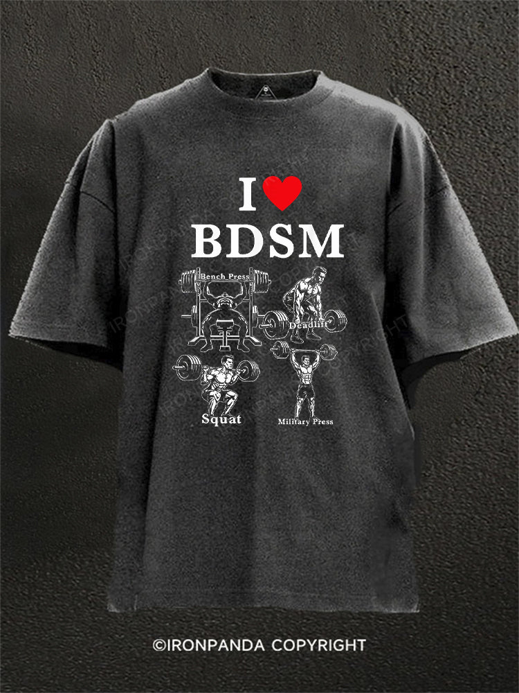I Love BDSM Washed Gym Shirt