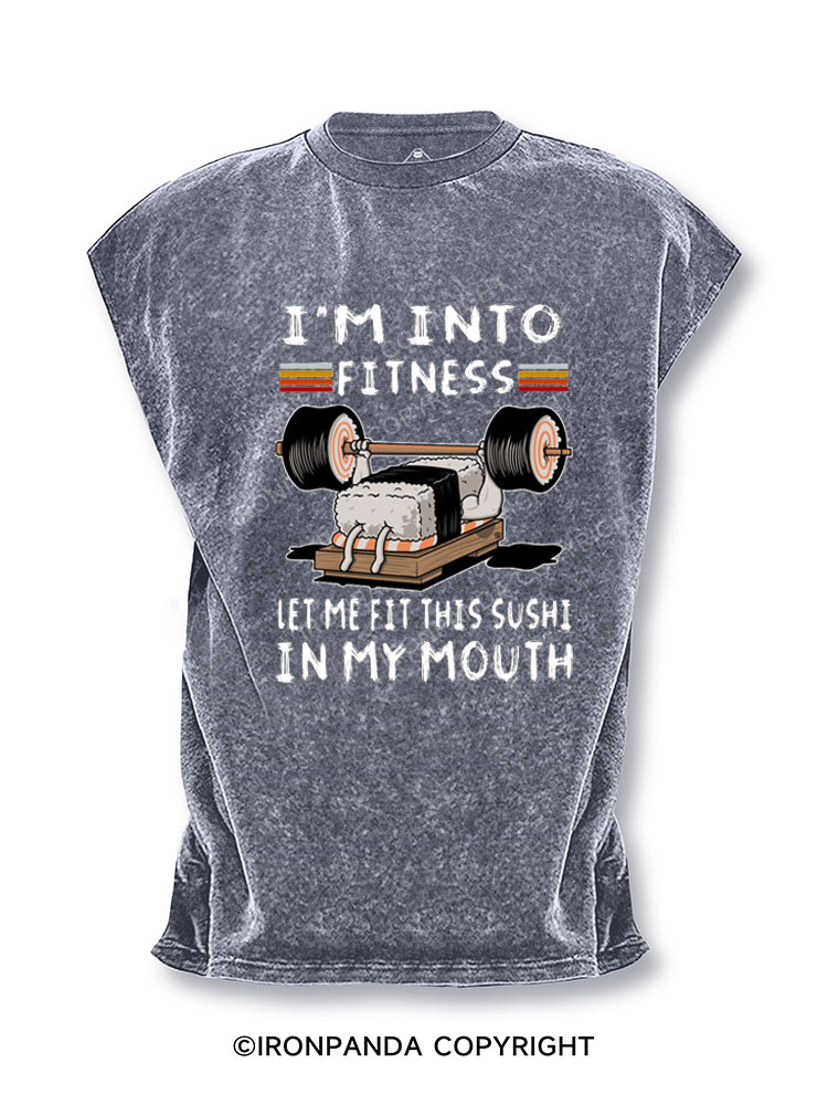 I'm into fitness let me fit this sushi in my mouth Cut Off Tank