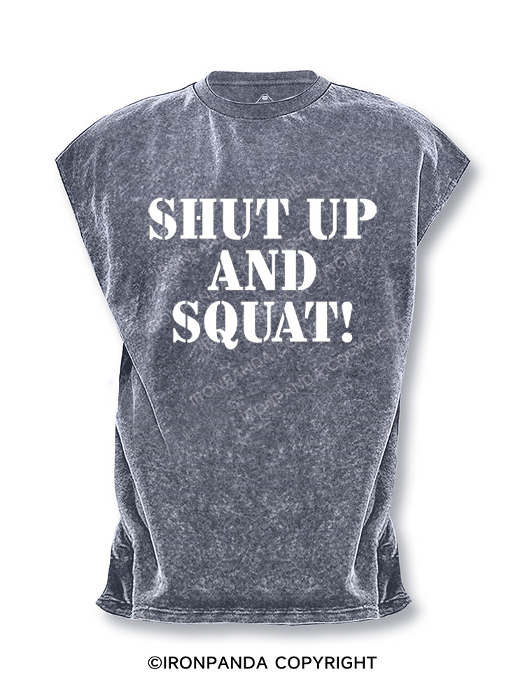 Shut Up and Squat! Cut Off Tank