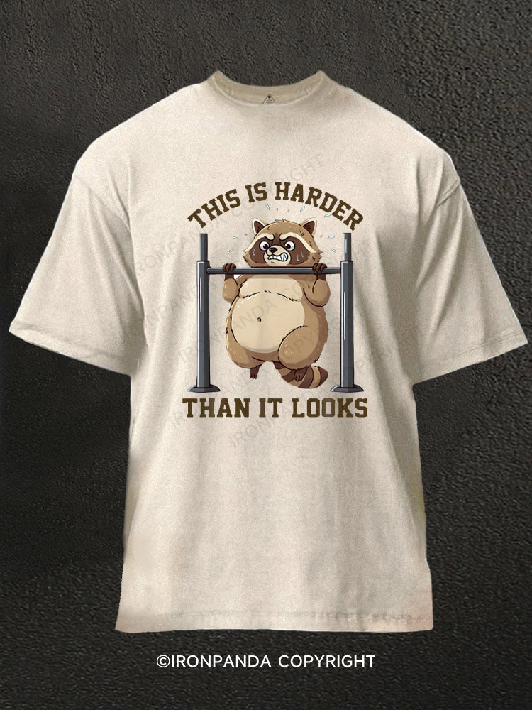 This Is Harder Than It Looks Raccoon Washed Gym Shirt