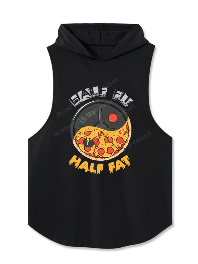 HALF FIT HALF FAT Hooded Tank